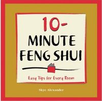 Produktbild: Alexander, S: 10-Minute Feng-Shui