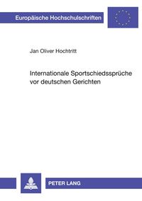 Produktbild: Internationale Sportschiedsspr&uuml;che vor deutschen Gerichten