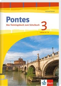 Produktbild: Pontes 3 Gesamtband (ab 2020) - Das Trainingsbuch zum Schulbuch 3. Lernjahr