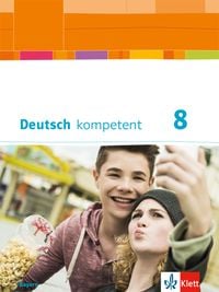 Produktbild: Deutsch kompetent 8. Ausgabe Bayern