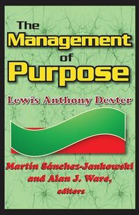 Produktbild: Dexter, L: The Management of Purpose