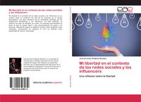 Produktbild: Mi libertad en el contexto de las redes sociales y los influencers