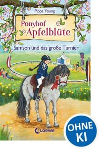 Produktbild: Ponyhof Apfelbl&uuml;te (Band 9) - Samson und das gro&szlig;e Turnier