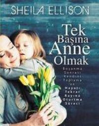 Produktbild: Tek Basina Anne Olmak