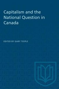 Produktbild: Capitalism and the National Question in Canada