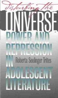 Produktbild: Disturbing the Universe: Power and Repression in Adolescent Literature