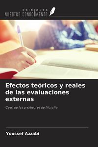 Produktbild: Efectos te&oacute;ricos y reales de las evaluaciones externas