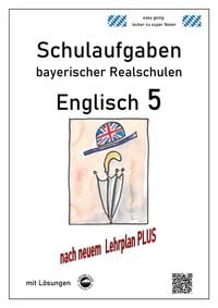 Produktbild: Realschule - Englisch 5 Schulaufgaben bayerischer Realschulen nach LehrplanPLUS