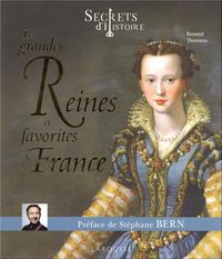 Produktbild: Les grandes reines et favorites de France : secrets d'histoire