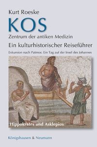Produktbild: Kos - Zentrum der antiken Medizin