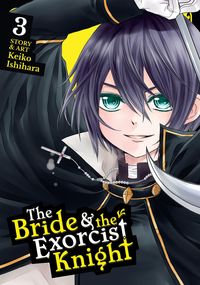 Produktbild: The Bride & the Exorcist Knight Vol. 3