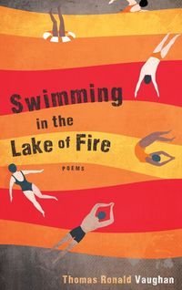 Produktbild: Swimming in the Lake of Fire