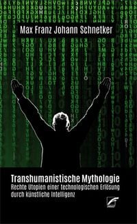 Produktbild: Transhumanistische Mythologie