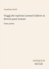 Produktbild: Viaggj del capitano Lemuel Gulliver in diversi paesi lontani