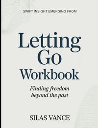 Produktbild: Swift Insight Emerging From Letting Go