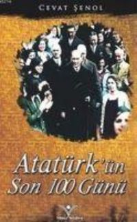 Produktbild: Atat&uuml;rk&uuml;n Son 100 G&uuml;n&uuml;