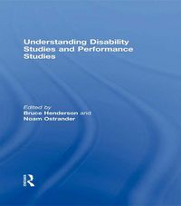 Produktbild: Understanding Disability Studies and Performance Studies