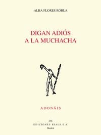 Produktbild: Digan adi&oacute;s a la muchacha