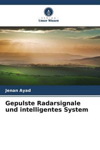 Produktbild: Gepulste Radarsignale und intelligentes System