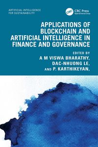 Produktbild: Applications of Blockchain and Artificial Intelligence in Finance and Governance