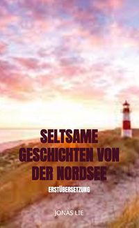 Produktbild: Seltsame Geschichten von der Nordsee