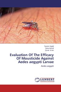 Produktbild: Evaluation Of The Efficacy Of Mousticide Against Aedes aegypti Larvae