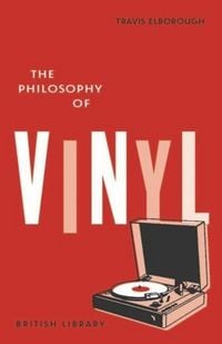 Produktbild: The Philosophy of Vinyl