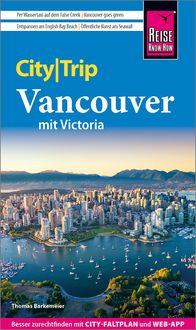 Bild vom Artikel Reise Know-How CityTrip Vancouver mit Victoria vom Autor Thomas Barkemeier