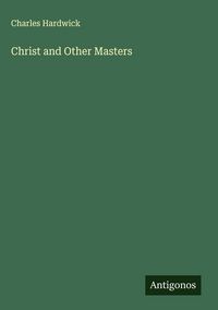 Produktbild: Christ and Other Masters