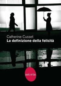 Produktbild: La definizione della felicit&agrave;