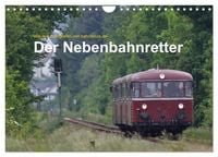 Produktbild: Der Nebenbahnretter (Wandkalender 2026 DIN A4 quer), CALVENDO Monatskalender