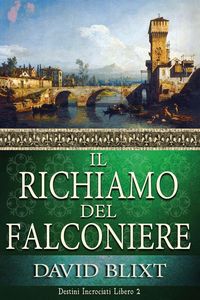 Produktbild: Il Richiamo Del Falconiere