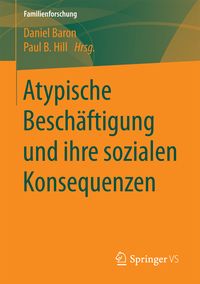 Produktbild: Atypische Besch&auml;ftigung und ihre sozialen Konsequenzen