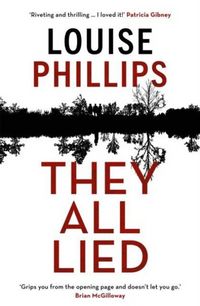 Produktbild: Phillips, L: They All Lied
