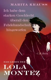 Produktbild: 'Ich habe dem starken Geschlecht &uuml;berall den Fehdehandschuh hingeworfen'