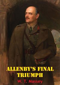 Produktbild: Allenby's Final Triumph [Illustrated Edition]