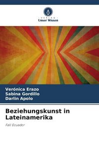 Produktbild: Beziehungskunst in Lateinamerika
