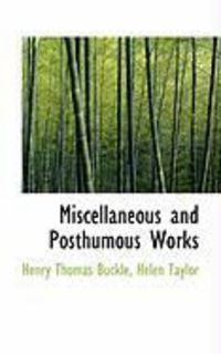 Produktbild: Miscellaneous and Posthumous Works