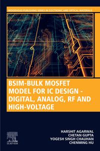 Produktbild: BSIM-Bulk MOSFET Model for IC Design - Digital, Analog, RF and High-Voltage