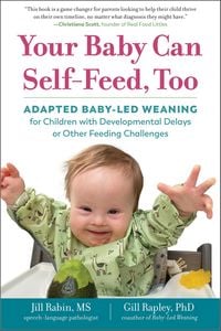 Produktbild: Your Baby Can Self-Feed, Too
