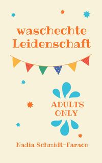 Produktbild: Waschechte Leidenschaft