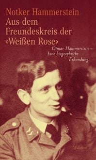 Produktbild: Aus dem Freundeskreis der &raquo;Wei&szlig;en Rose"