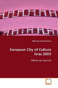 Produktbild: Strahwald-Just, M: European City of Culture Graz 2003