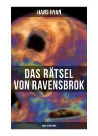 Produktbild: Das R&auml;tsel von Ravensbrok (Hans Hyan-Krimi)