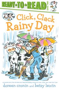 Bild vom Artikel Click, Clack Rainy Day/Ready-to-Read Level 2 vom Autor Doreen Cronin