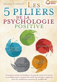 Produktbild: Les 5 piliers de la psychologie positive