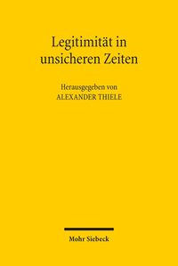 Produktbild: Legitimität in unsicheren Zeiten