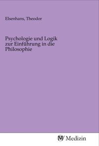 Produktbild: Psychologie und Logik zur Einf&uuml;hrung in die Philosophie
