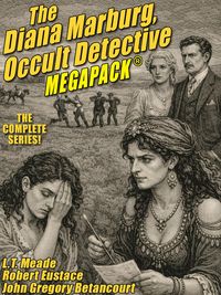 Produktbild: The Diana Marburg, Occult Detective MEGAPACK&reg;