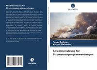Produktbild: Abw&auml;rmenutzung f&uuml;r Stromerzeugungsanwendungen